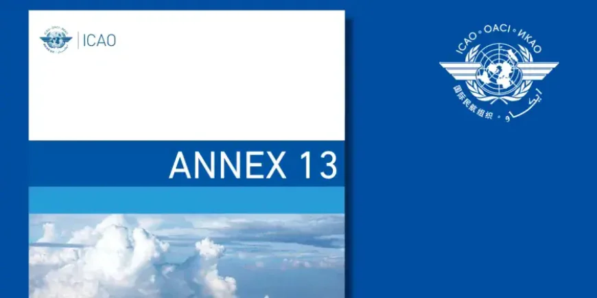 ICAO strengthens global framework for aircraft accident investigations