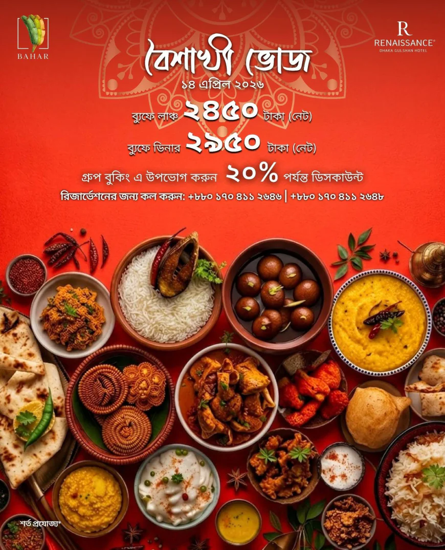 Renaissance Dhaka Gulshan Hotel invites guests to celebrate Pohela Boishakh