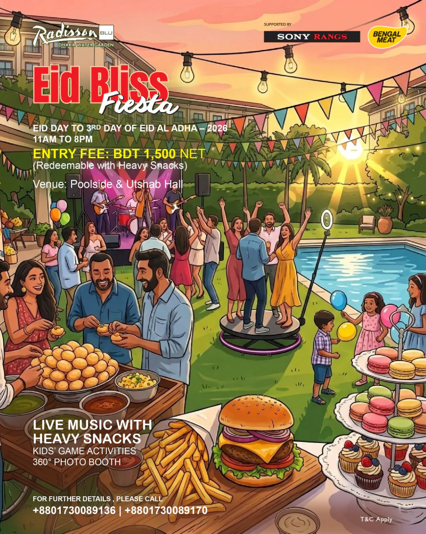 Radisson Blu Dhaka announces three-day Eid celebration
