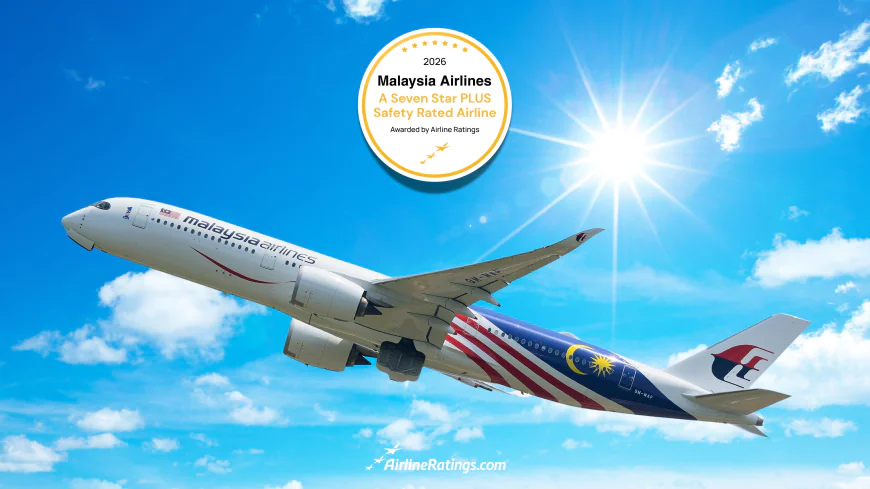 Malaysia Airlines achieves Seven Star PLUS safety rating